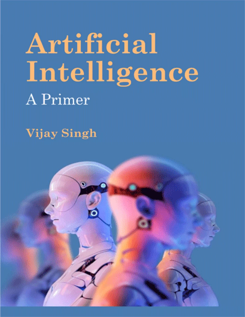 Artificial Intelligence : A Primer