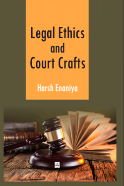Legal Ethics & Court Crafts