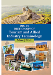 Dixit's Dictionary of Tourism & Allied Industry Terminology in 2 vol