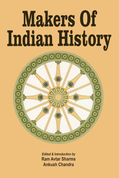 Makers of Indian History - in 2 Vols.
