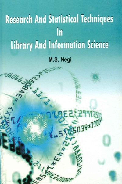 Research & Statistical Techniques in Library & Information Science