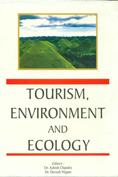 Tourism Environment & Ecology