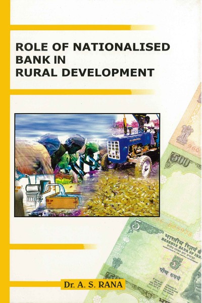 Role of Nationalised Banks in Rural Development