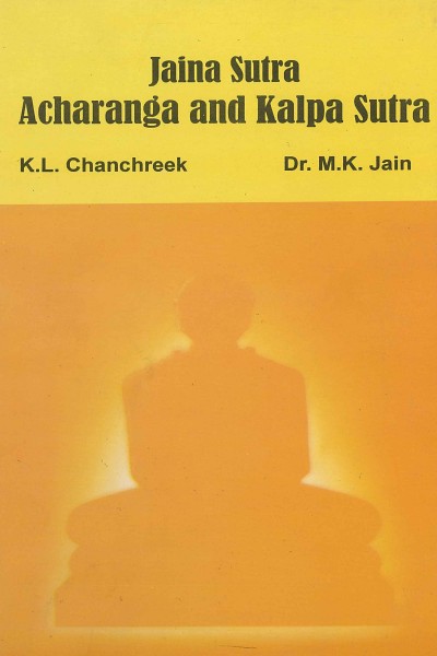 Jaina Sutra : Acharanga & Kalpa Sutra
