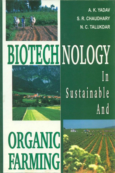Biotechnology in Sustainable & Organic Farming