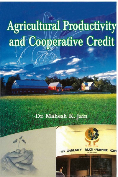 Agricultural Productivity & Cooperative Credit