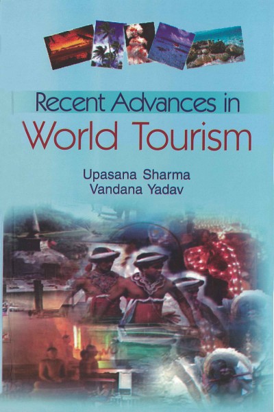 Recent Advances in World Tourism