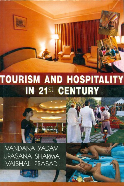 Tourism & Hospitality in 21st Century