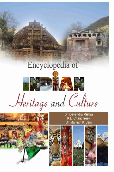 Encyclopedia of Indian Heritage & Culture - in 11 Vols.