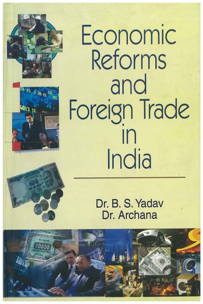 Economic Reforms & Foreign Trade in India