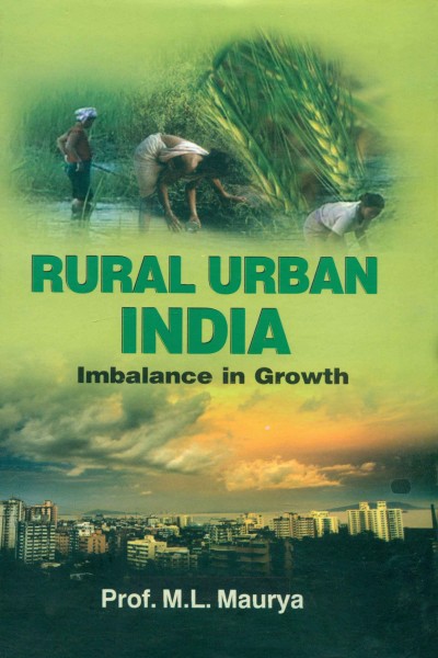 Rural Urban India : Imbalance in Growth