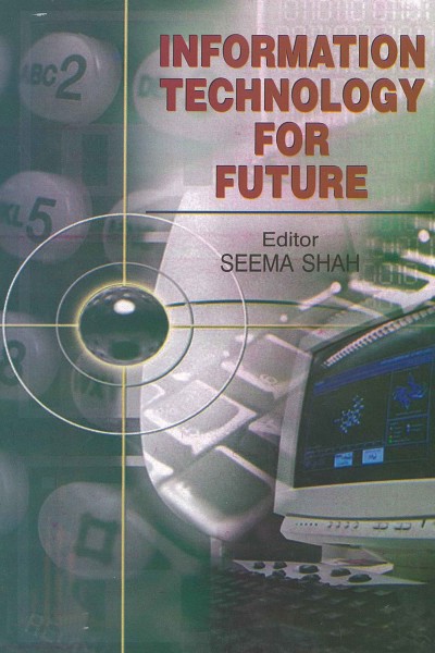 Information Technology for Future