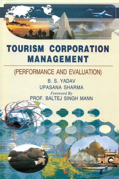 Tourism Corporation Management :  Performance & Evaluation