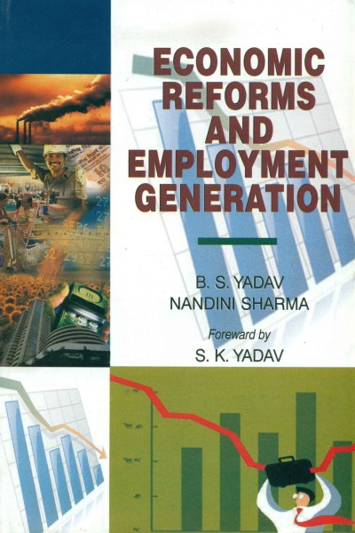 Economic Reforms & Employment Generation