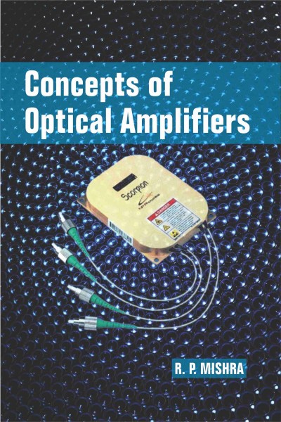 Concepts of Optical Amplifires 