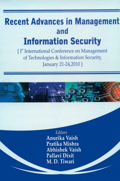 Recent Advances in Management & Information Security