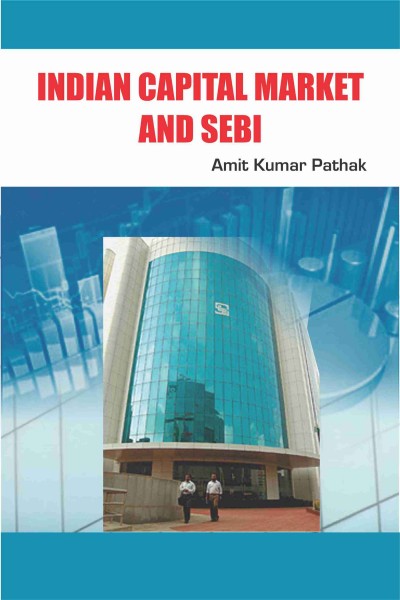 Indian Capital Market & SEBI