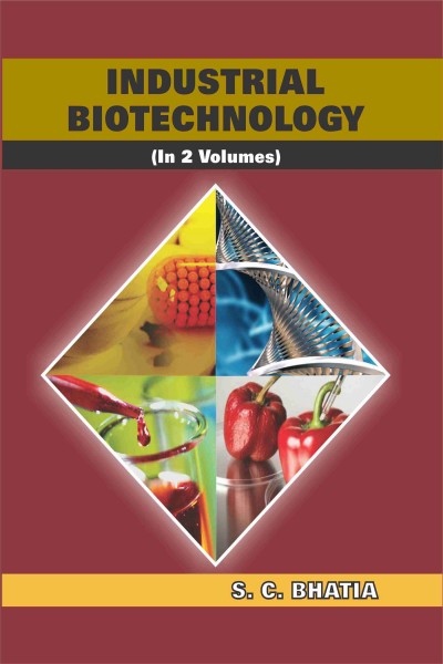 Industrial Biotechnology - in 2 Vols.