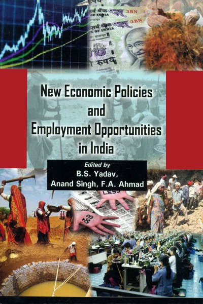 New Economic Policies & Employment Opportunities in India