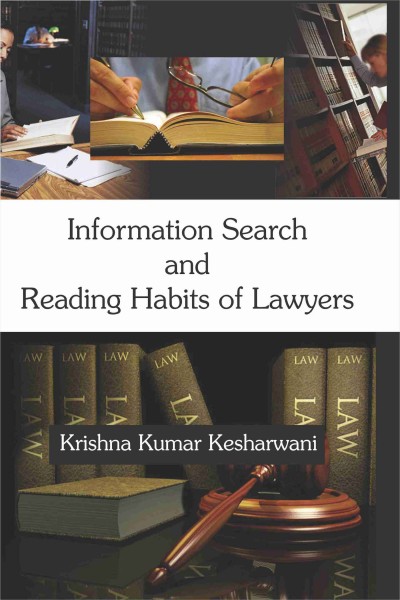 Information Search & Reading Habits of Lawyers