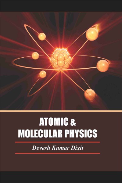 Atomic & Molecular Physics
