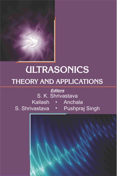 Ultrasonics : Theory & Applications