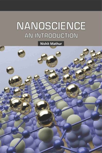 Nanoscience : An Introduction 