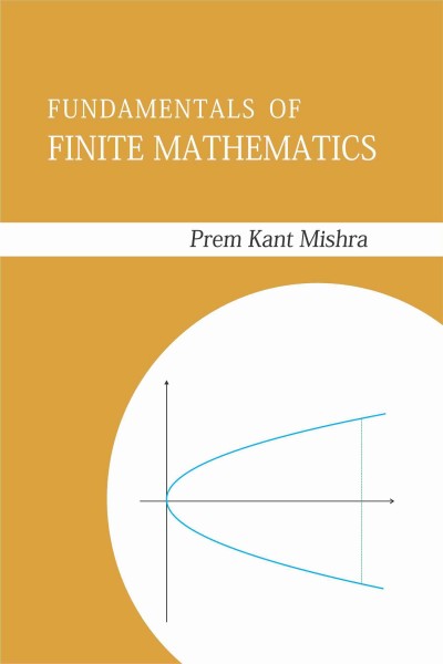 Fundamentals of Finite Mathematics