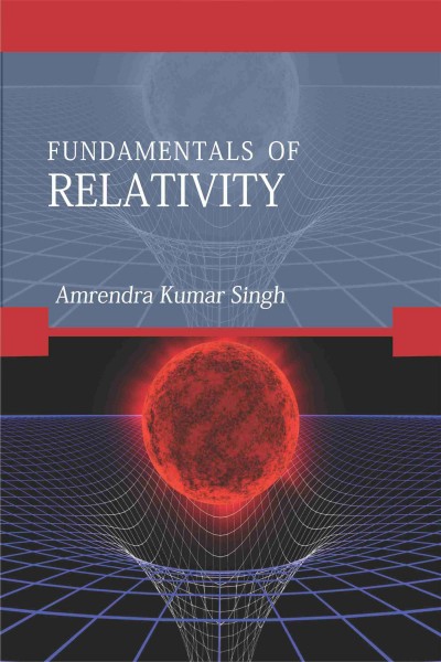 Fundamentals of Relativity