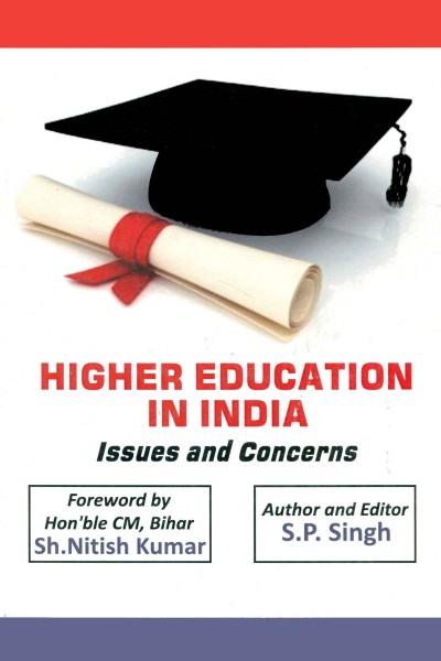 Higher Education in India : Issues & Concerns