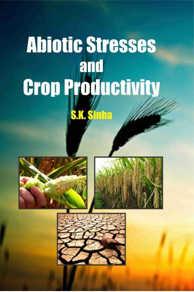 Abiotic Stresses & Crop Productivity