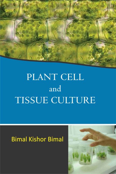 Plant Cell & Tissue Culture