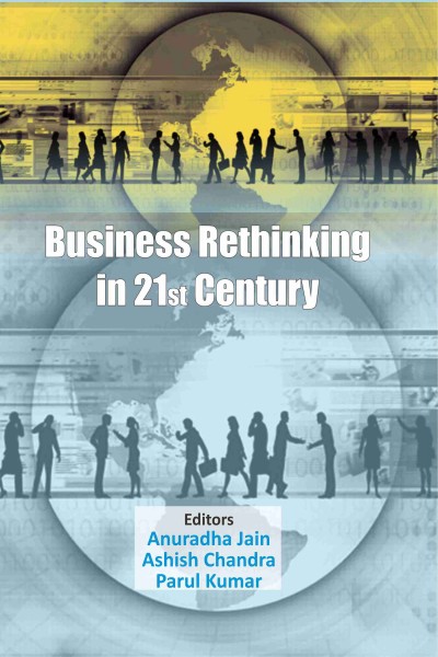Business Rethinking in 21st Century-in 2 Vols.