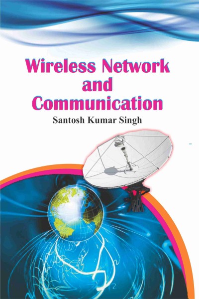 Wireless Network & Communication