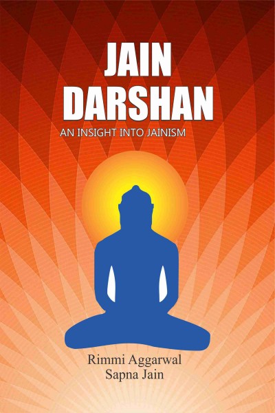 Jain Darshan : An Insight into Jainism