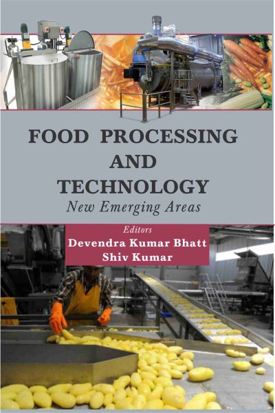 Food Processing & Technology : New Emerging Areas