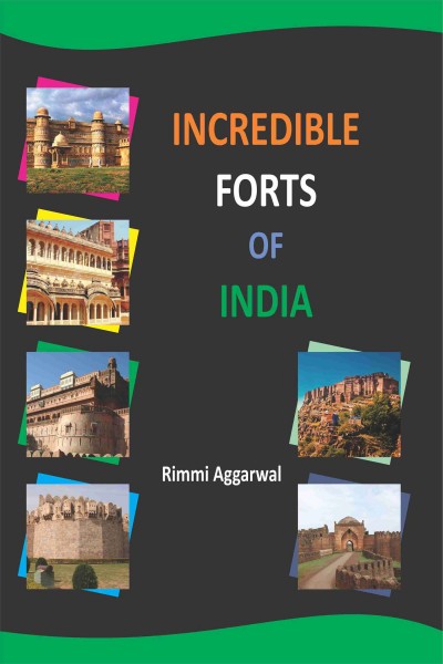 Incredible Forts of India