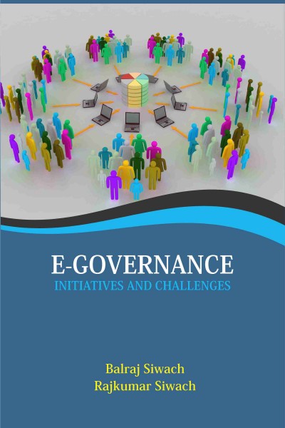 E-Governance : Initiatives & Challenges