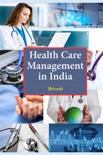 Health Care Management in India