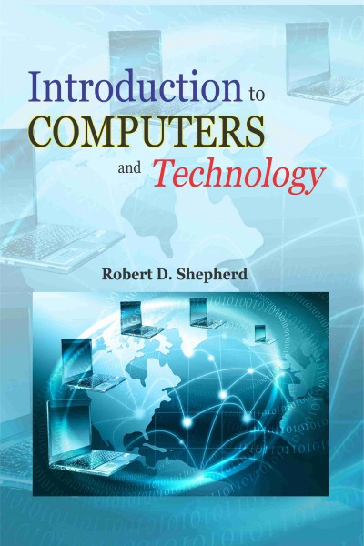 Introduction to Computers & Technology