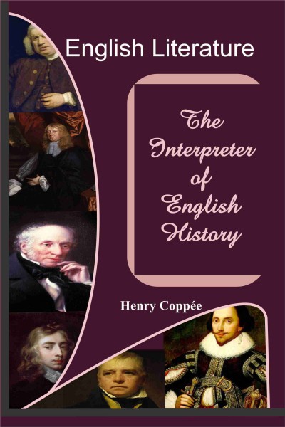 English Literature : The Interpreter of English History
