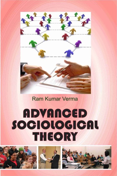Advanced Sociological Theory