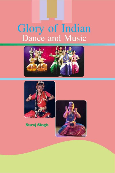 Glory of Indian Dance & Music