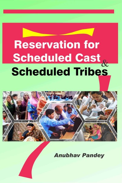 Reservation for Scheduled Cast & Schedule Tribes