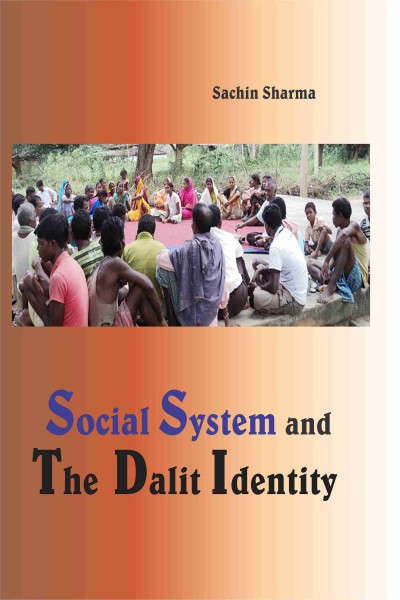 Social System & the Dalit Identity
