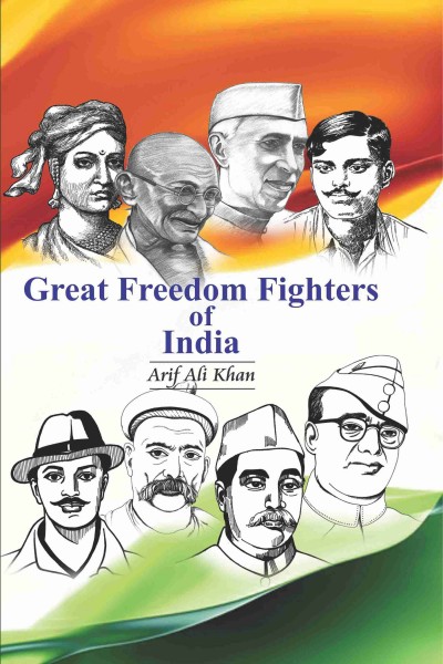 Great Freedom Fighters of India