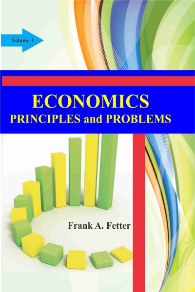 Economics : Principles & Problems-in 3 Vols.