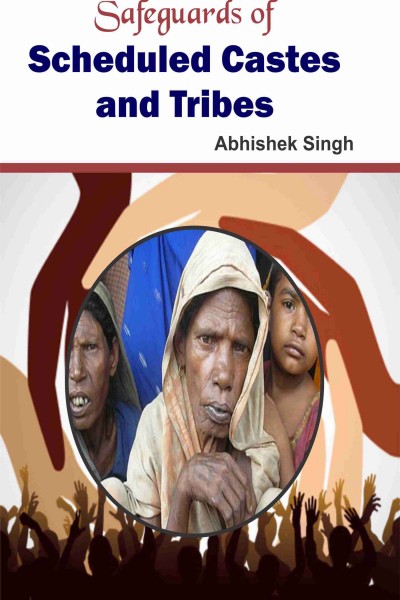 Safeguards of Scheduled Castes & Tribes 