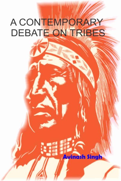 Contemporary Debate on Tribes