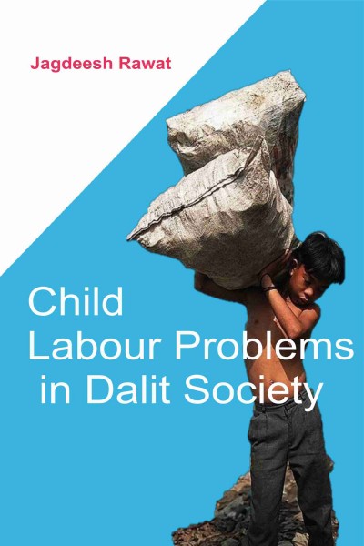 Child Labour Problems in Dalit Society